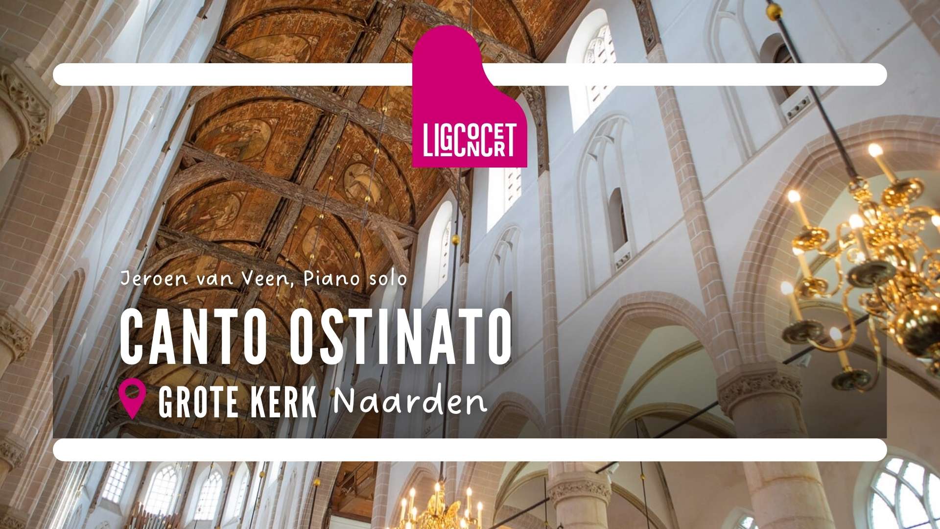 canto ostinato grote kerk naarden